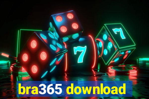 bra365 download